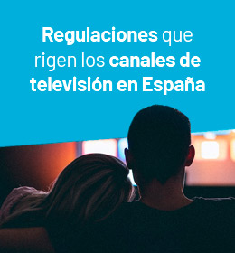 Regulación Canales de televisión en España