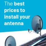 prices to intall antenna orihuela costa